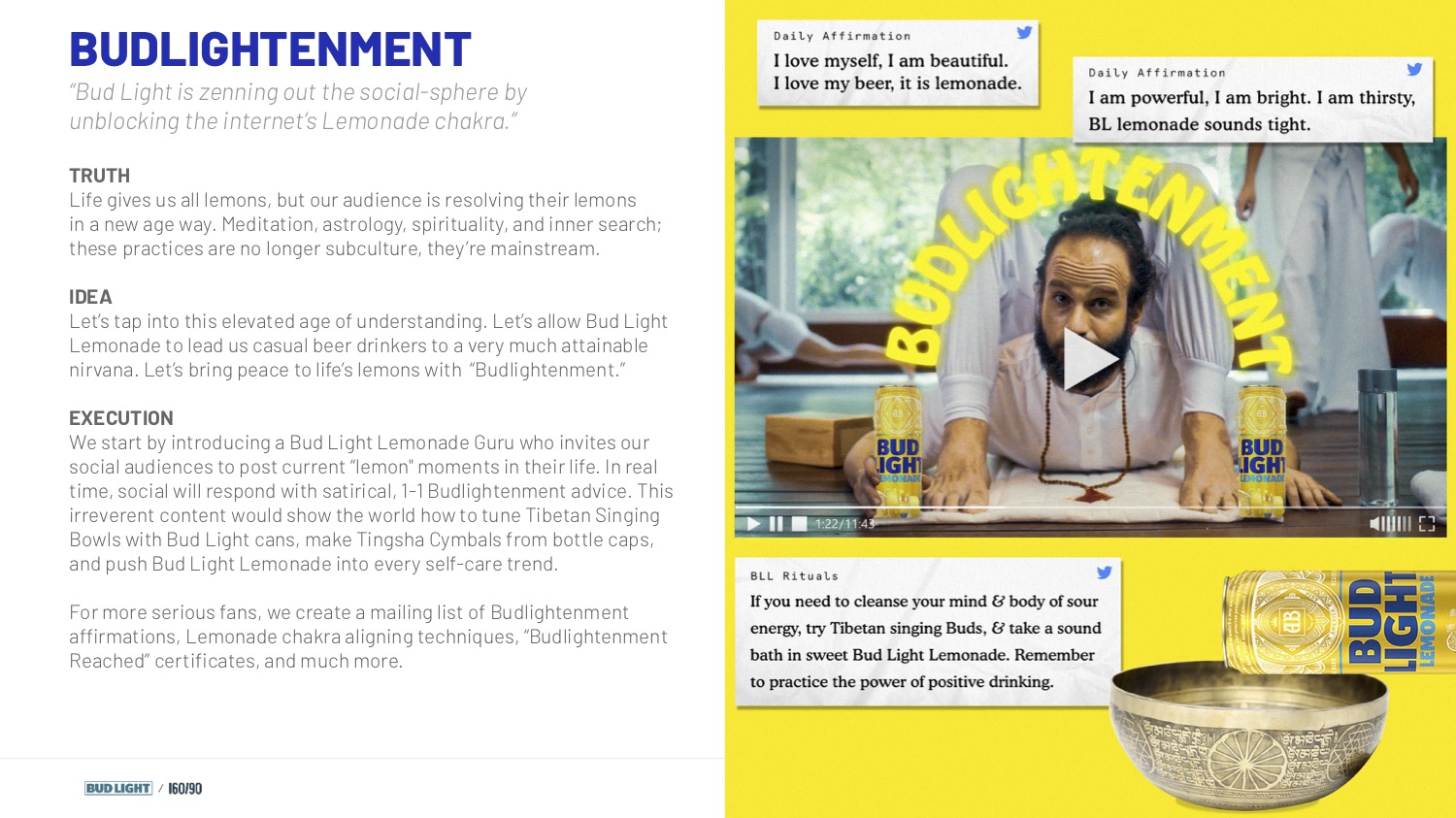 Pitch: Budlightenment 2